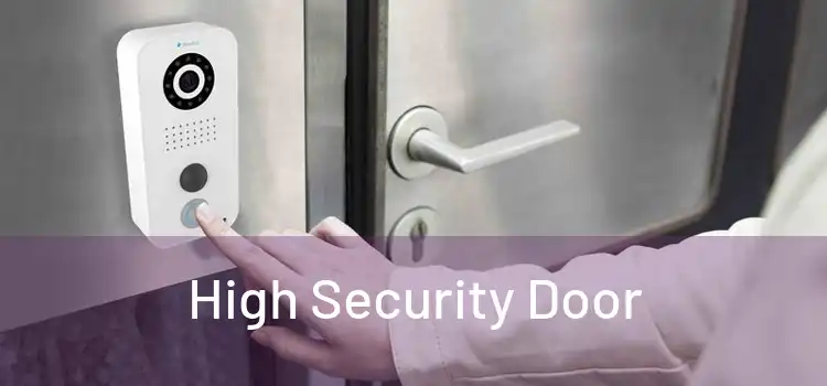  High Security Door 