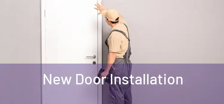  New Door Installation 