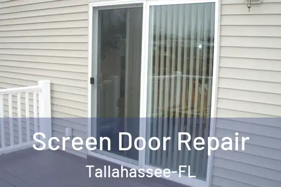 Screen Door Repair Tallahassee-FL